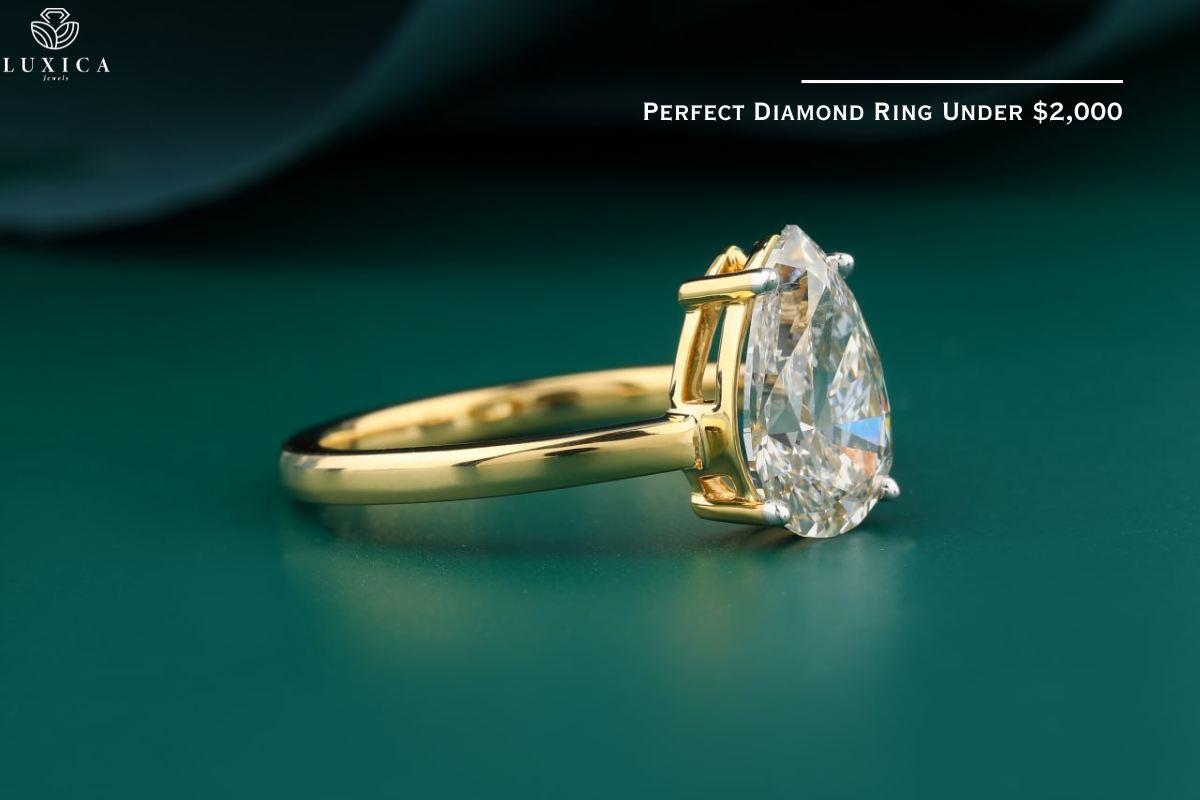 Finding the Perfect Diamond Ring Under $2,000